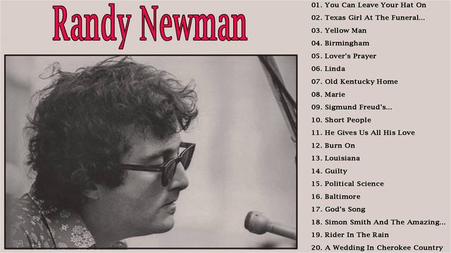 Randy Newman Greatest Hits - Best Of Randy Newman Full Album 2021