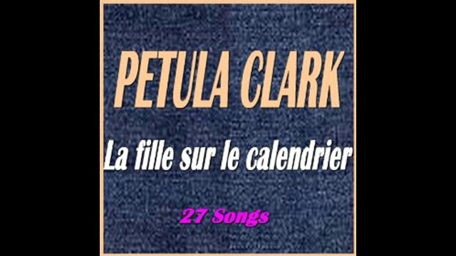 Petula Clark - La Fille sur le Calendrier смотреть онлайн