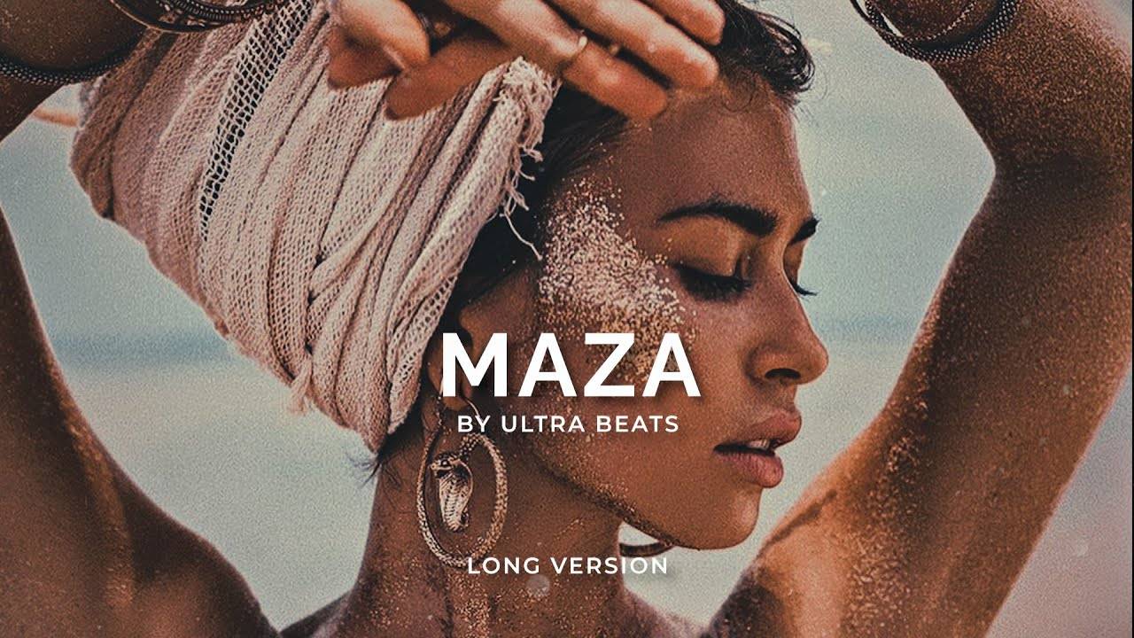 Maza - Ultra Beats (Long Version) смотреть онлайн