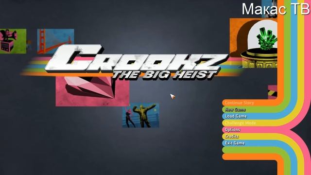 Crookz The Big Heist [Макасный обзор] смотреть онлайн