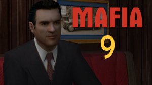 Mafia 1 / Мафия 1 (2002) - Путана и Святой отец - Прохождение игры на русском [#9] | PC (2020 г.)