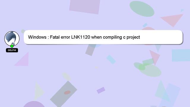 Windows : Fatal error LNK1120 when compiling c project смотреть онлайн
