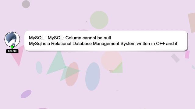 MySQL : MySQL: Column cannot be null смотреть онлайн