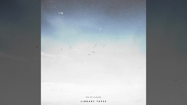 Library Tapes: Sea of Clouds смотреть онлайн