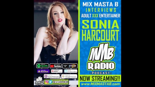 Mix Masta B Interviews Adult XXX Entertainer Sonia Harcourt On MMB Radio смотреть онлайн