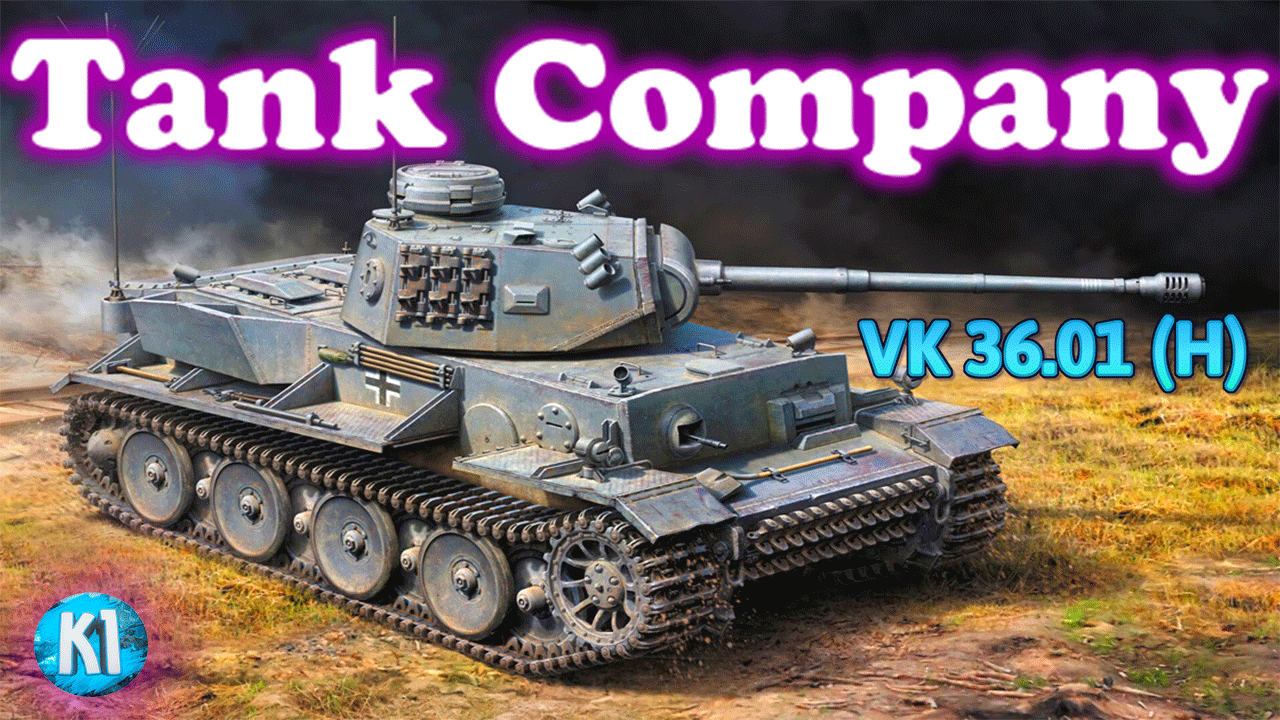 VK 36.01 (H). Немецкий тяжелый танк. Tank Company. Танк компани смотреть онлайн