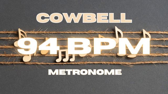 94 BPM - Cowbell Metronome смотреть онлайн
