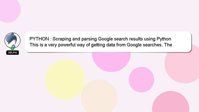 PYTHON : Scraping and parsing Google search results using Python смотреть онлайн