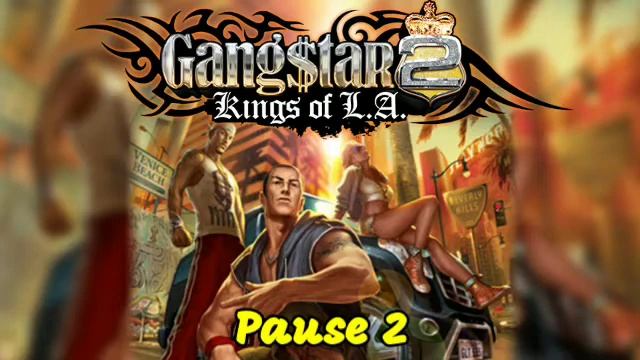 Gangstar 2: Kings of L.A. OST - Pause 2 (DSi) смотреть онлайн