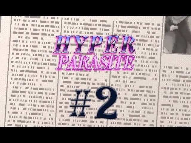 HyperParasite #2 прохождение