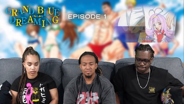 Deep Blue | Grand Blue Ep 1 Reaction смотреть онлайн