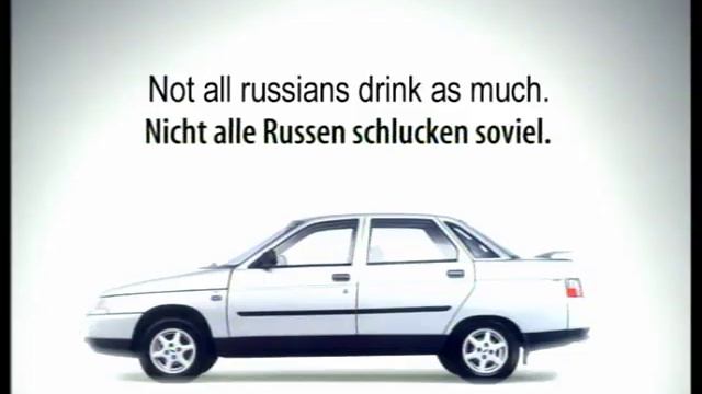Шедевр немецкой рекламы 90-х годов LADA 110: Не все русские пьют так много. смотреть онлайн