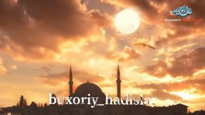 Абдуллох домла Бухорий хадислари