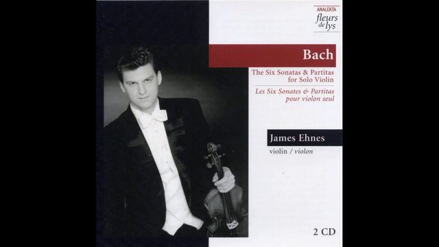 James Ehnes - Johann Sebastian Bach - Sonata No.3 in C Major BWV 1005 смотреть онлайн