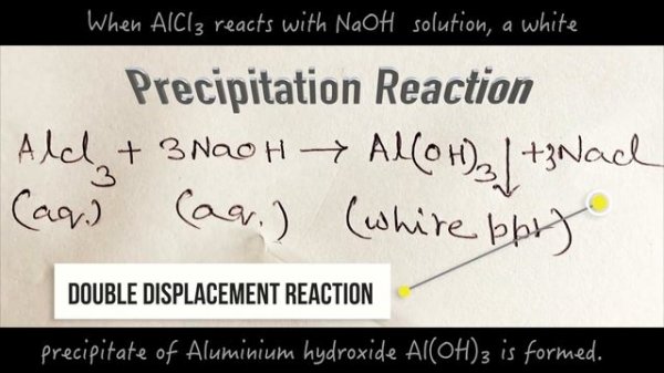 Does Sodium hydroxide (NaOH) and Aluminium chloride (AlCl3) forms a precipitate? | AlCl3+NaOH
