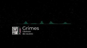 Grimes - Oblivion 🔊 8D AUDIO 🎧