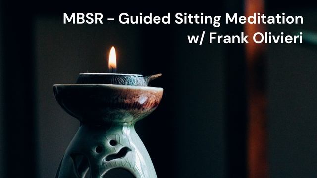 MBSR - Guided Sitting Meditation