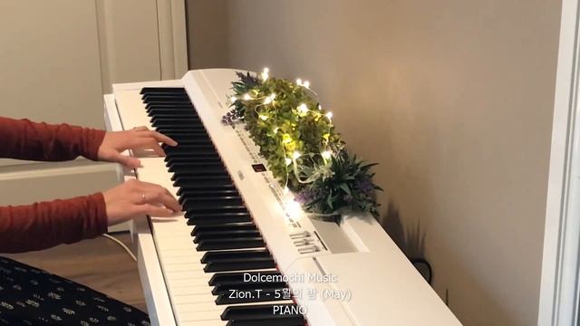 Zion.T - 5월의 밤 (May) - PIANO смотреть онлайн