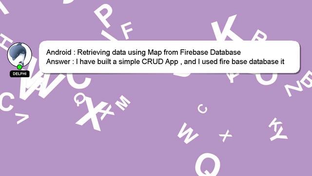 Android : Retrieving data using Map from Firebase Database смотреть онлайн