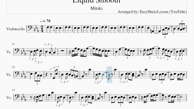 Cello Sheet Music: How To Play Liquid Smooth By Mitski