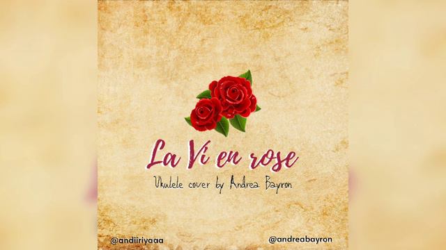La Vie en rose (Engslish version) by Edith Piaf || Ukulele cover- andiiriyaa смотреть онлайн