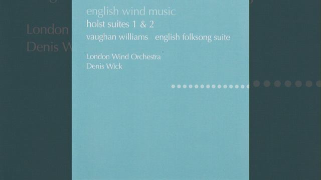 Holst: Suite No. 2 In F, Op. 28b - 4. Fantasia On The Dargason