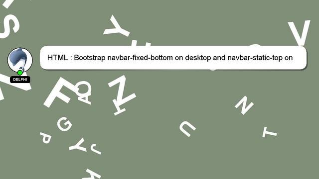 HTML : Bootstrap navbar-fixed-bottom on desktop and navbar-static-top on mobile? смотреть онлайн