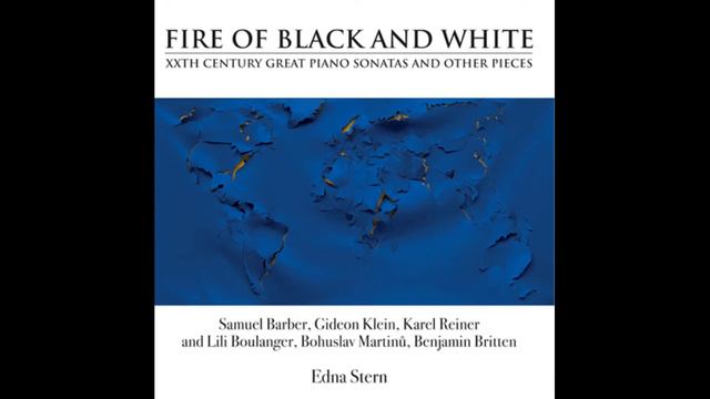 Edna Stern Fire of Black and White Samuel Barber Sonata Op. 26 4. Fuga смотреть онлайн