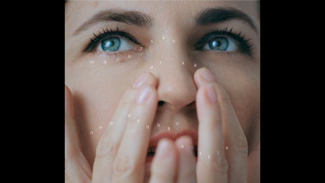 Marozsán Erika - Megvagyok смотреть онлайн