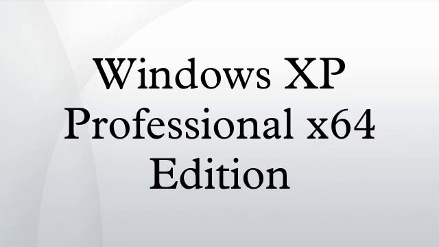 Windows XP Professional x64 Edition смотреть онлайн