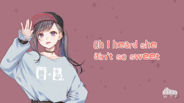 Nightcore WTF (Lyrics) смотреть онлайн