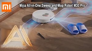 Xiaomi Robot M30 Pro робот-пылесос с ИИ-функциями и самоочисткой
