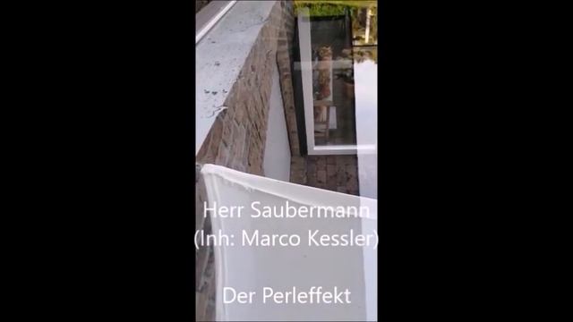 Perleffekt Glasdach | Herr Saubermann der Fensterputzer aus Goch смотреть онлайн