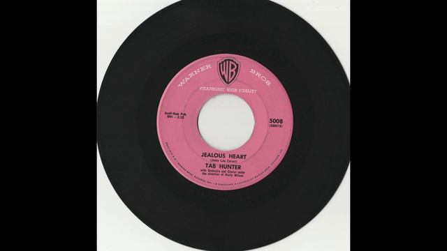 Tab Hunter Jealous Heart original 1958 45 RPM vocal pop single смотреть онлайн