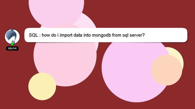 SQL : how do i import data into mongodb from sql server? смотреть онлайн