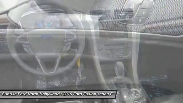 2016 Ford Fusion North Hollywood,Los Angeles,San Fernando Valley,Glendale,Burbank M61921 смотреть онлайн