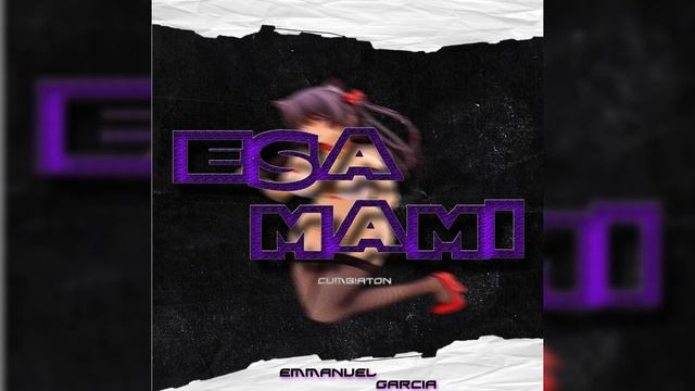 ESA MAMI - EMMANUEL GARCIA смотреть онлайн
