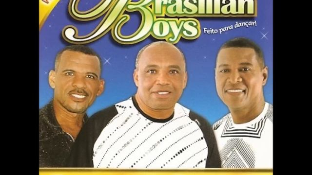 CD completo - Brasilian Boys - Vol 4 смотреть онлайн
