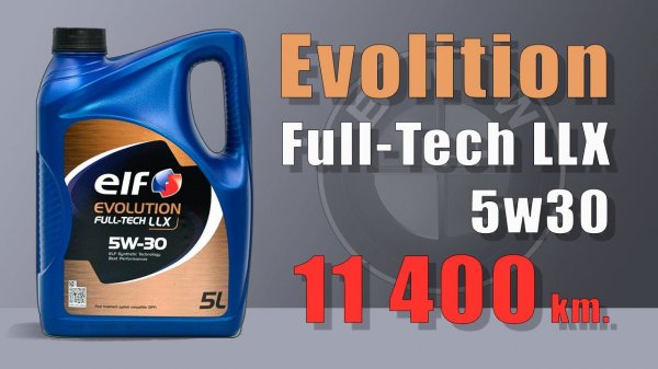 Elf Evolution Full Tech LLX 5w30 (BMW, 11400 km, 300 hours)