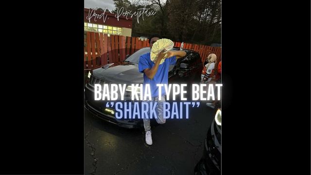 Baby Kia X Lil Tim X Lil Tony Type Beat - ''Shark Bait'' смотреть онлайн