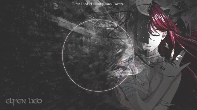 Elfen Lied - Lilium (Piano Cover) смотреть онлайн