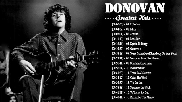Donovan Greatest Hits Full Album - Songs by Donovan смотреть онлайн