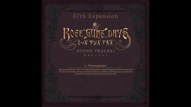 Last Note - ROSE GUNS DAYS SOUND TRACKS3 ~Last Note~ смотреть онлайн