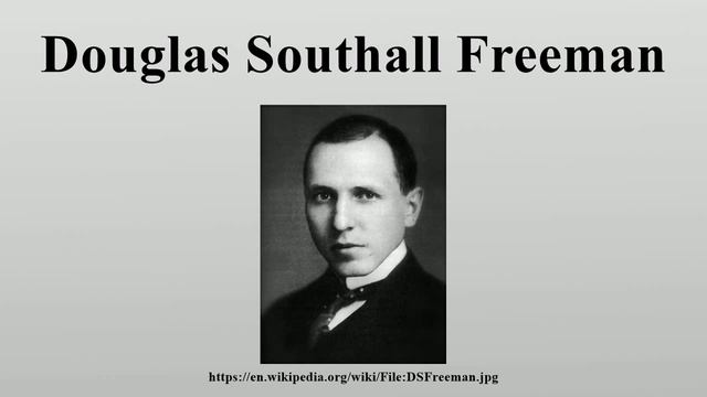 Douglas Southall Freeman смотреть онлайн