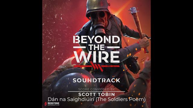 Beyond The Wire - OST Preview