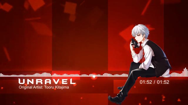 Unravel - Tooru Kitajima (Tokyo Ghoul OP) (Female Version)