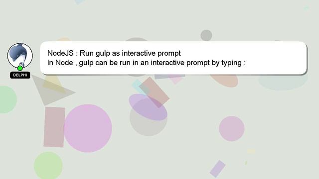 NodeJS : Run gulp as interactive prompt смотреть онлайн