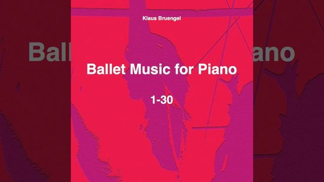 Ballet Music for Piano Nr. 22, Exercise 1: Mazurka смотреть онлайн