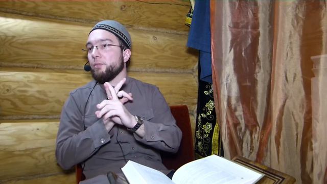 7. Действовать в соответствии с полученным знанием - 243 хадиса о нормах жизни мусульманина смотреть онлайн