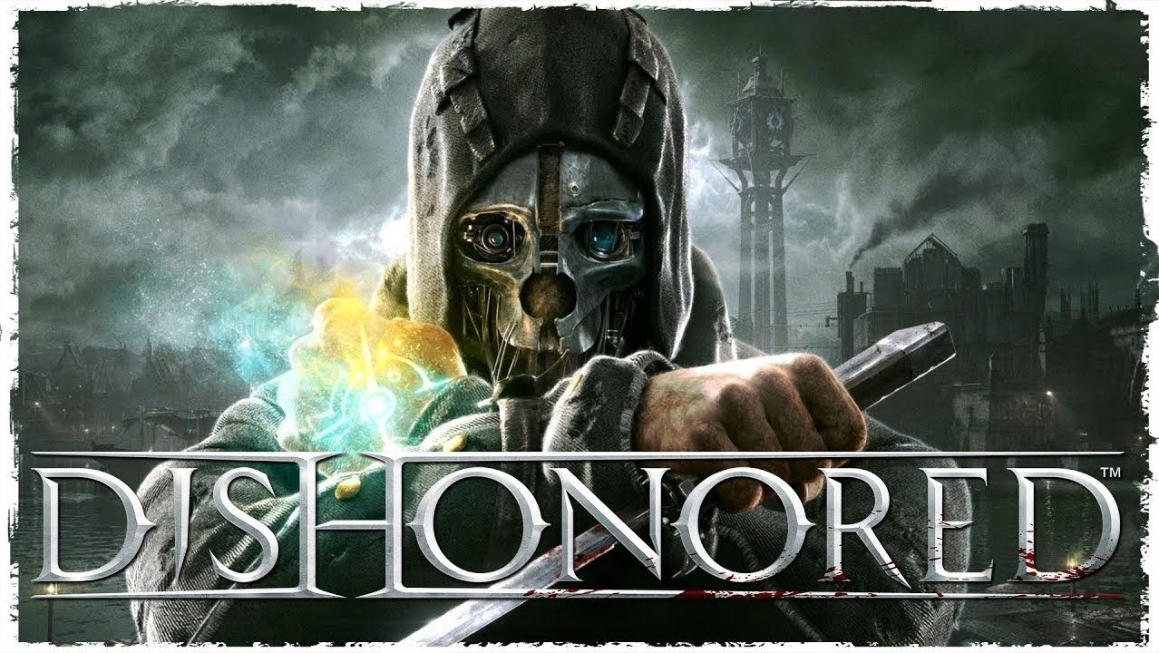 Dishonored